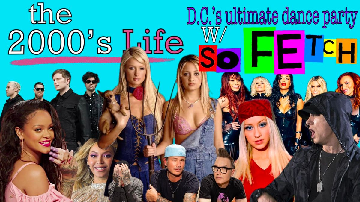 The Ultimate 2000's Dance Party with So Fetch