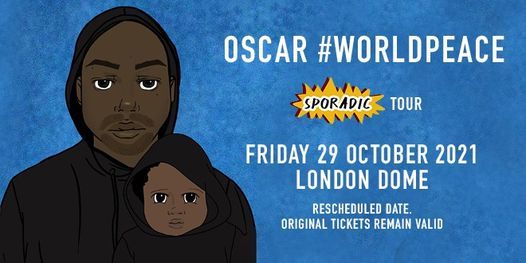 Oscar #Worldpeace | The Dome, London