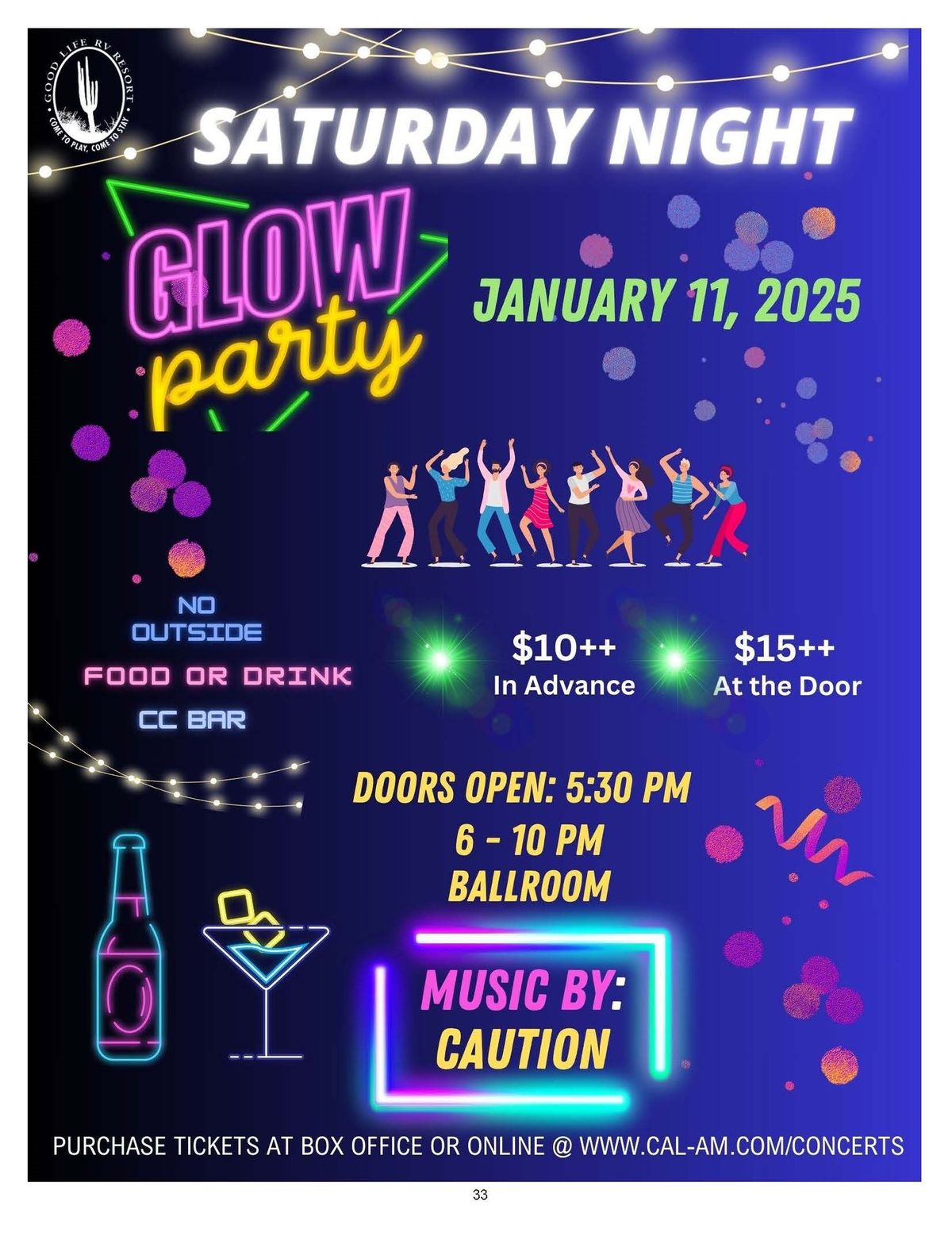 Good Life Saturday Night Dance: Caution Party Band, Glow Party.