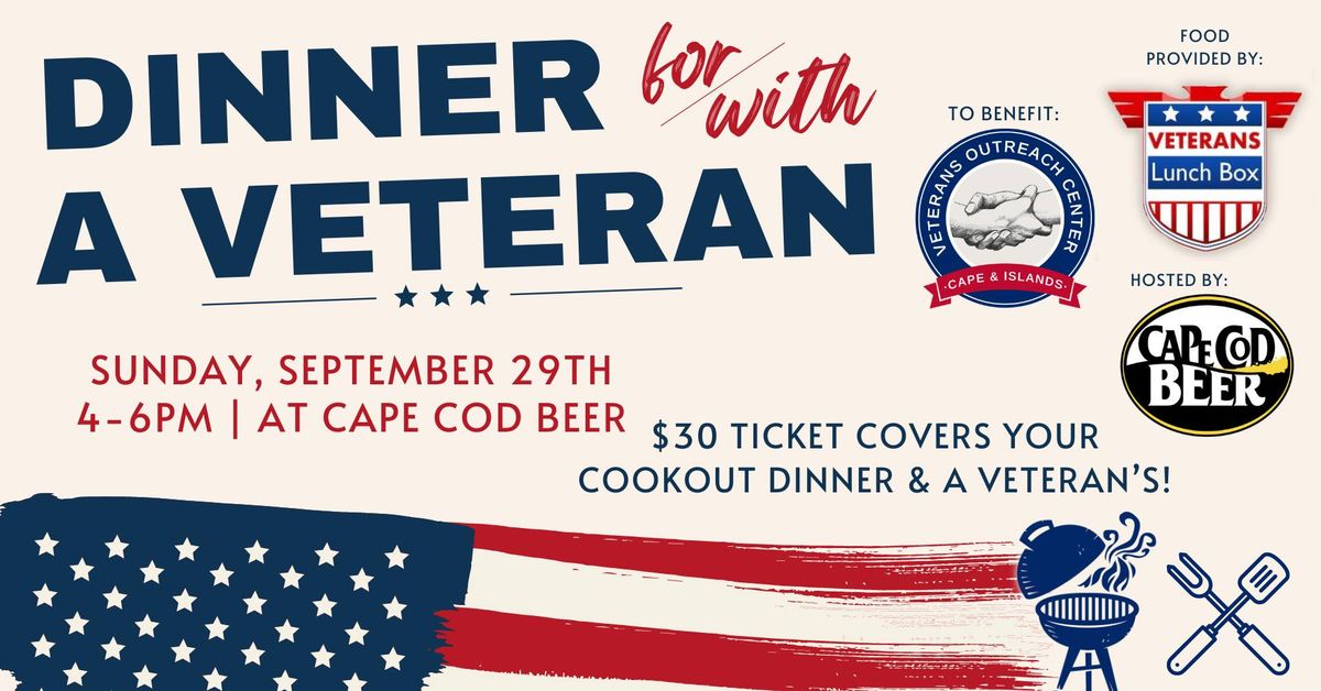 Dinner for\/with a Veteran at Cape Cod Beer!