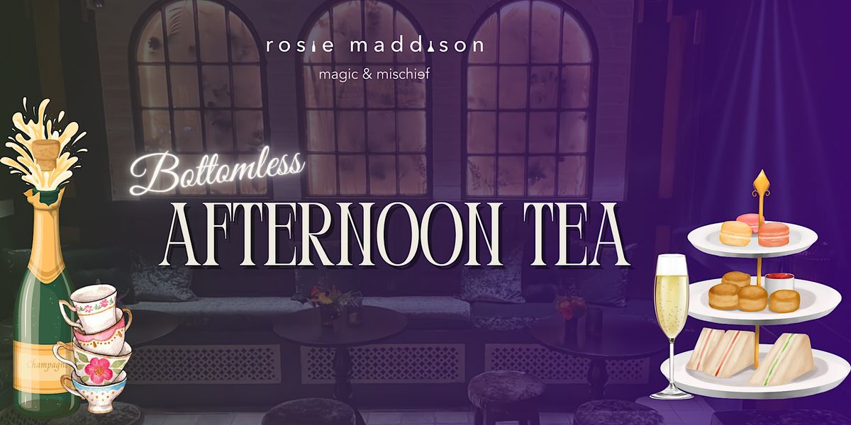 Rosie Maddisons Bottomless Afternoon Tea