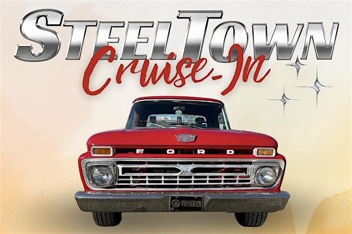 Steel Town Cruise-In