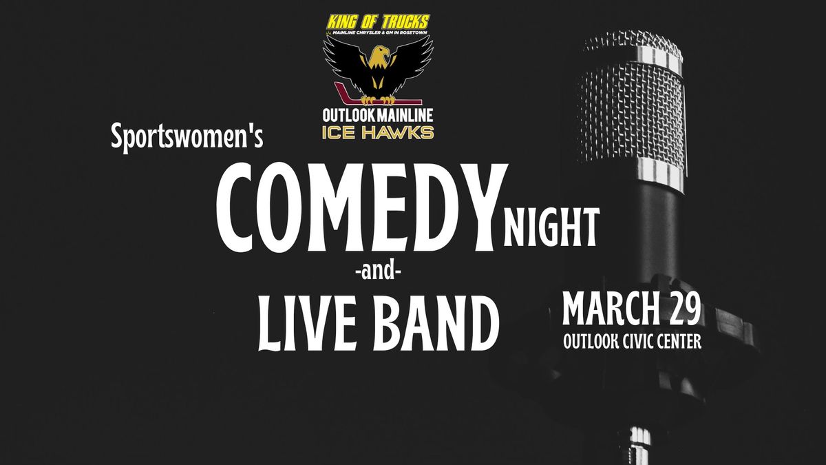 Sportswomen's Comedy Night & Live Music