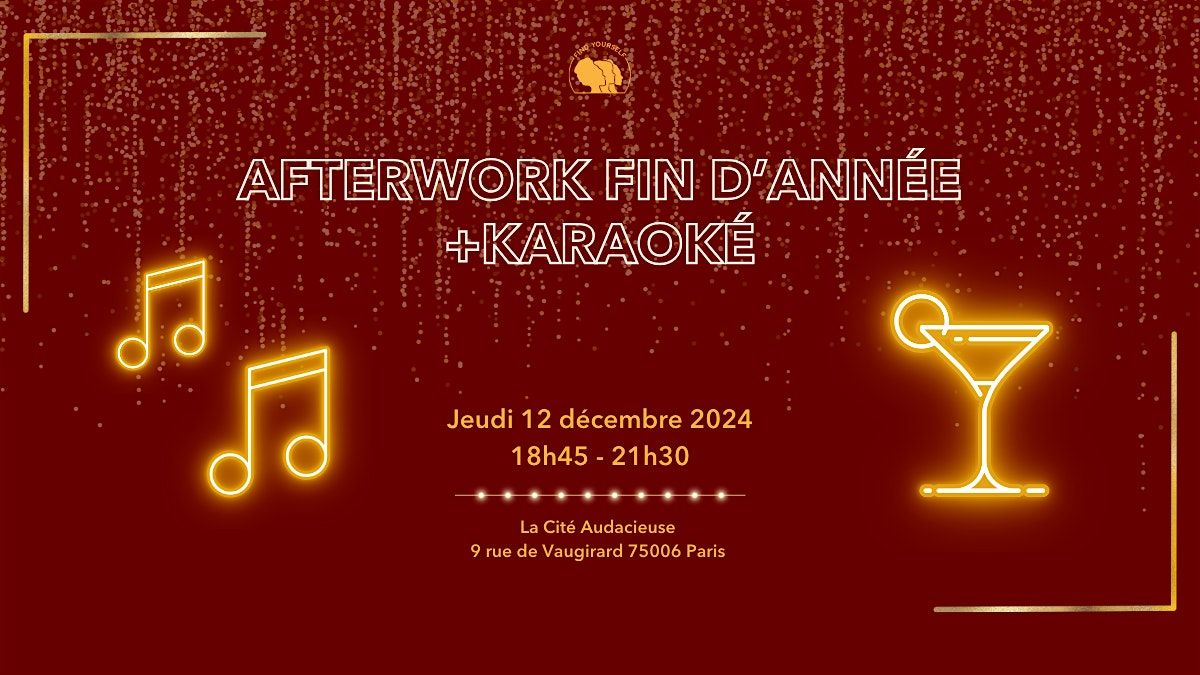 Afterwork Find Yourself : Bilan fin d'ann\u00e9e & Karaok\u00e9