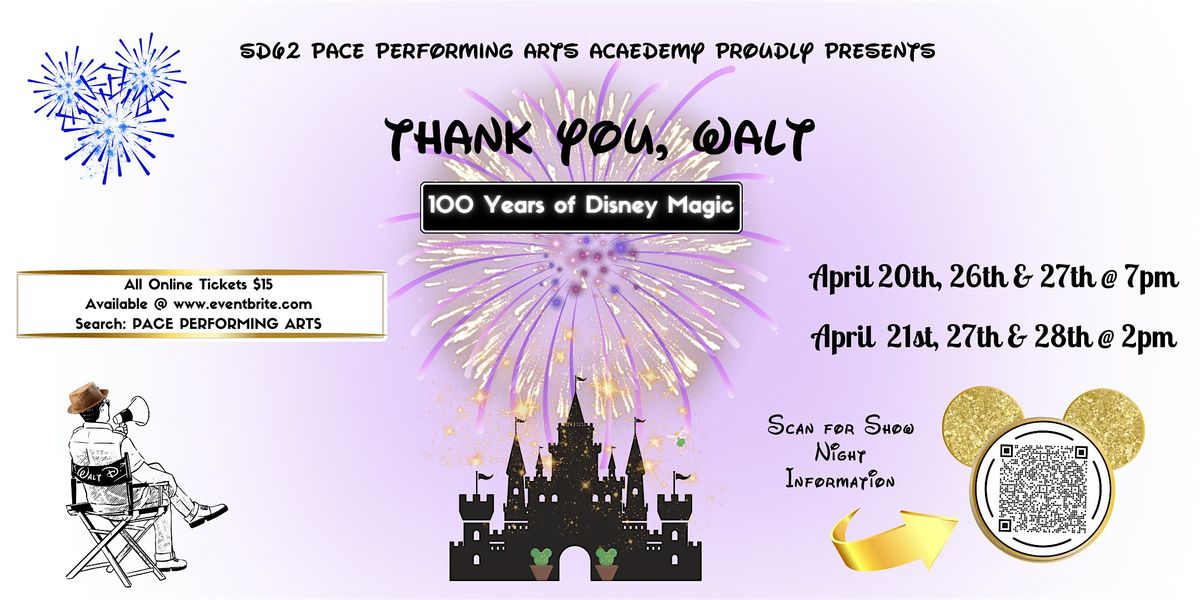 Thank You, Walt :                                100 Years of Disney Magic