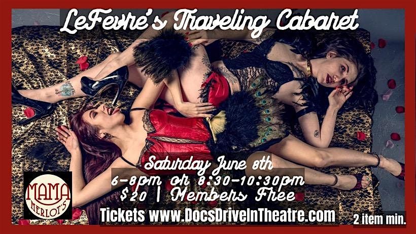 Le Fevre's Traveling Cabaret at the Speakeasy