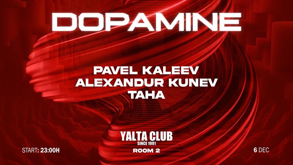 Dopamine Event | 04 |\u00ae\ufe0f