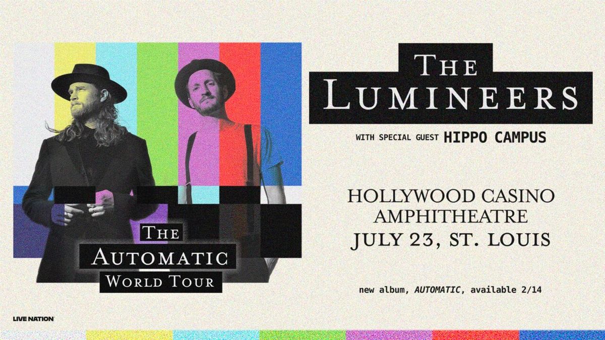 The Lumineers & Hippo Campus