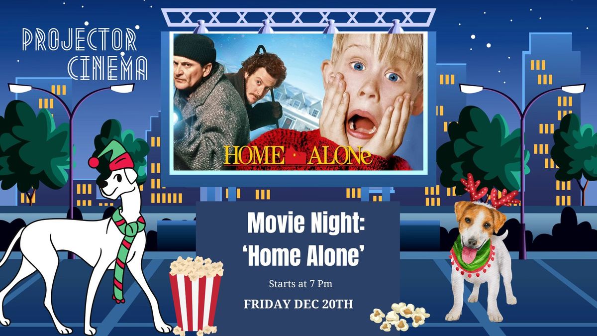 Christmas Movie Night: 'Home Alone'