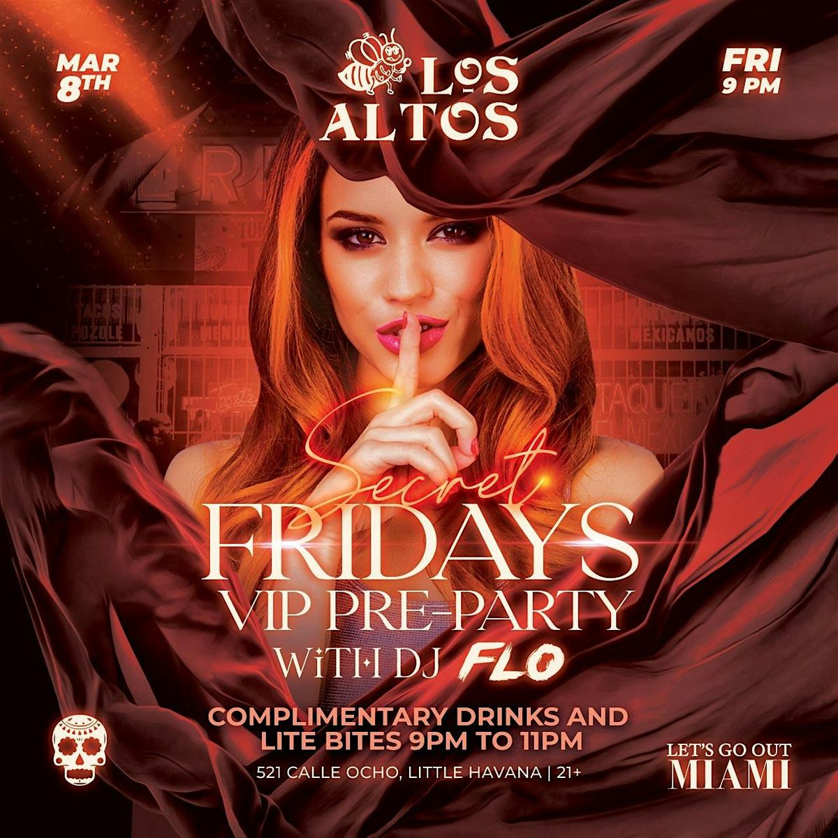 Secret Fridays at Los Altos, Los Altos, Miami, 15 March to 16 March