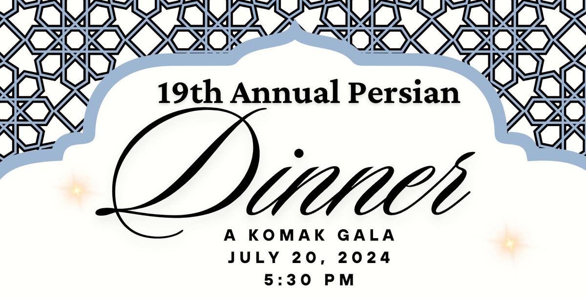 19th Annual Persian Dinner 
