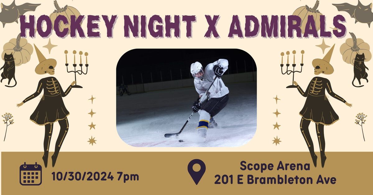 Hockey Night at The Admirals! 