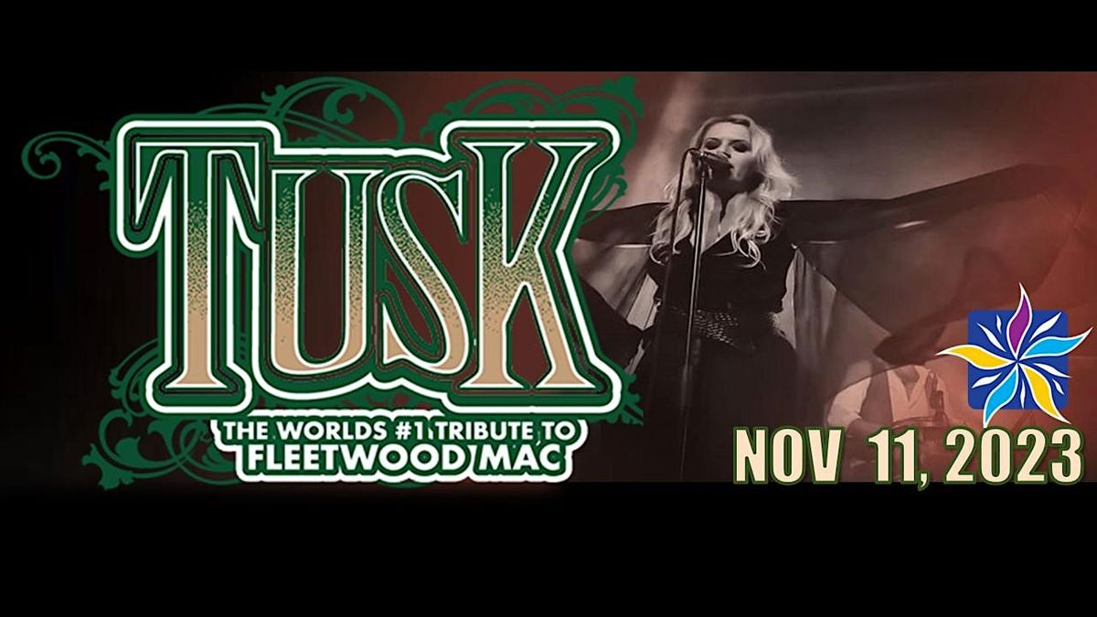 TUSK - The World's #1 Fleetwood Mac Tribute Band
