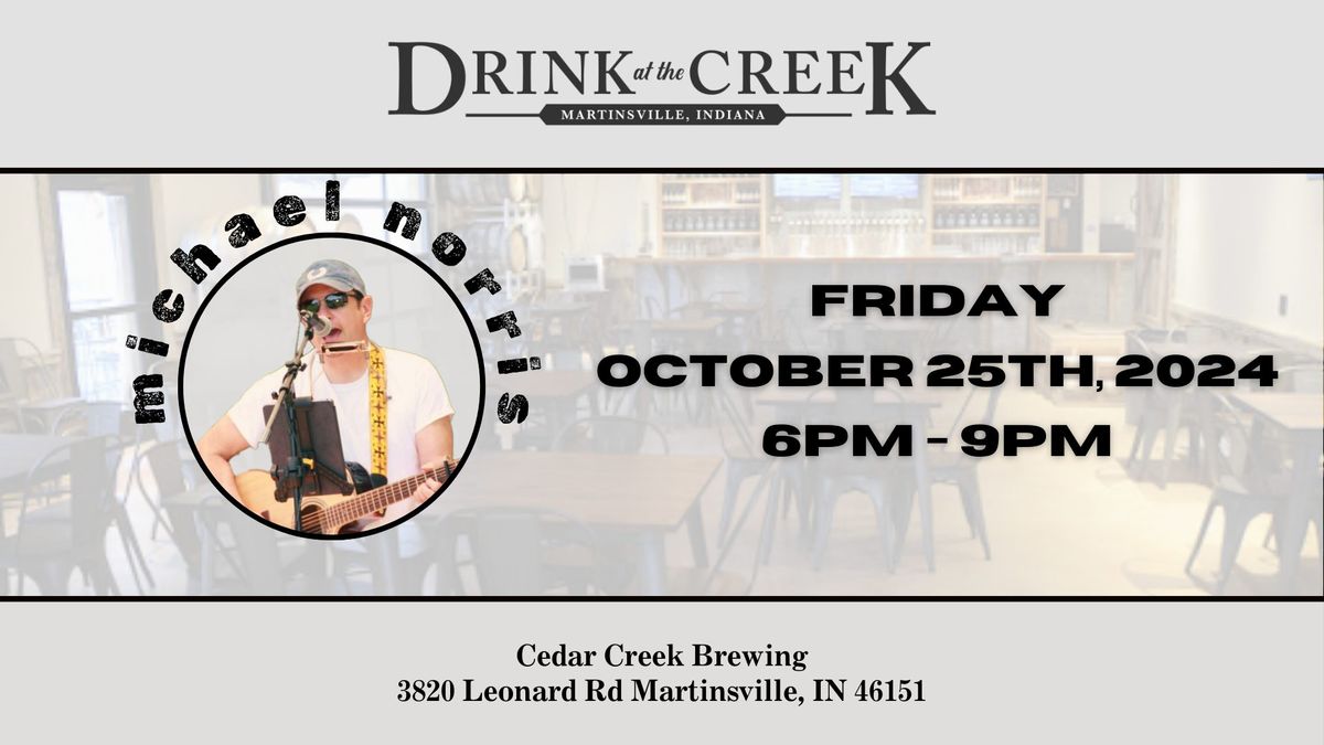 Michael Norris @ Cedar Creek Brewing - Martinsville