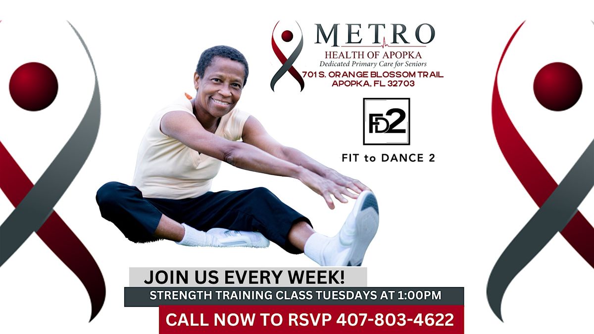 Free Exercise Strength and Tone Class  for Senior Citizens at Metro Health