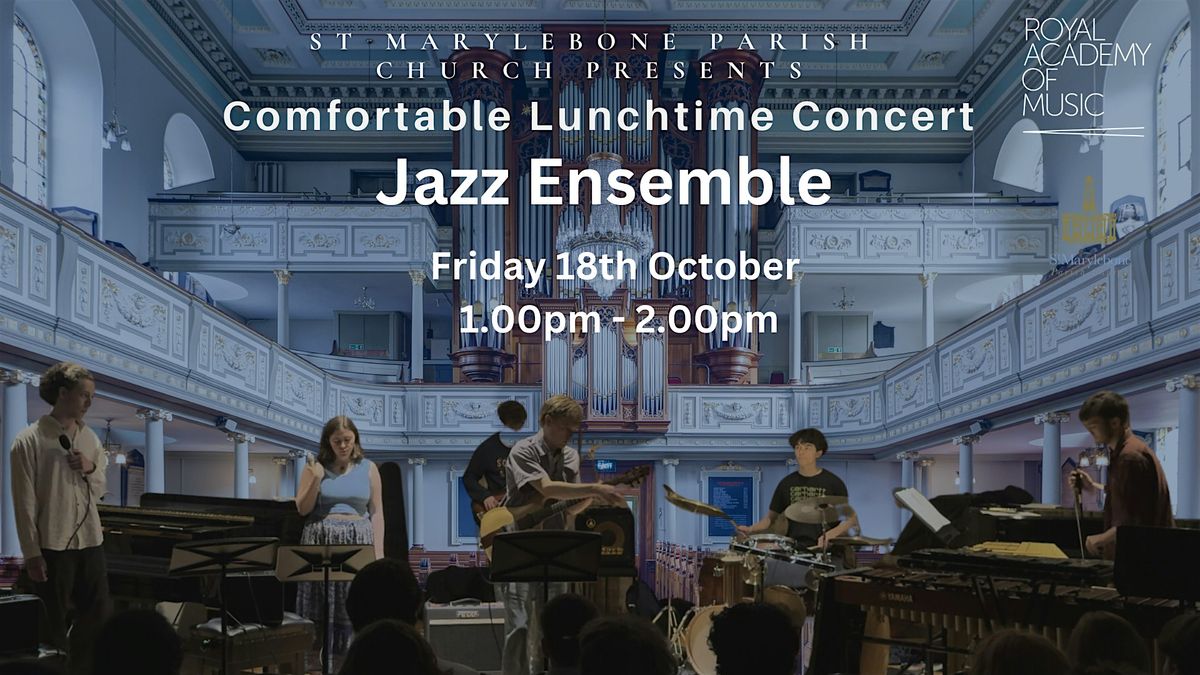 Free Lunchtime Concert -  Jazz Ensemble