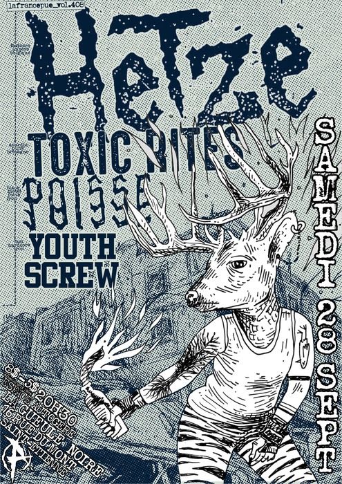 Hetze+Toxic Rites+Poisse+Youth Screw