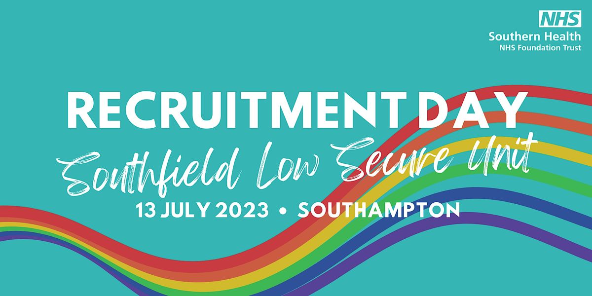 Southfield Unit RECRUITMENT DAY - Located at Tatchbury Mount, Calmore