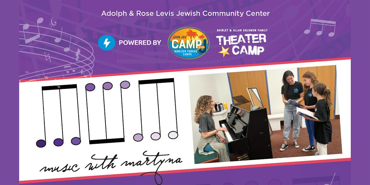 Music with Martyna Powered by The Solomon Family Theater Camp at the J