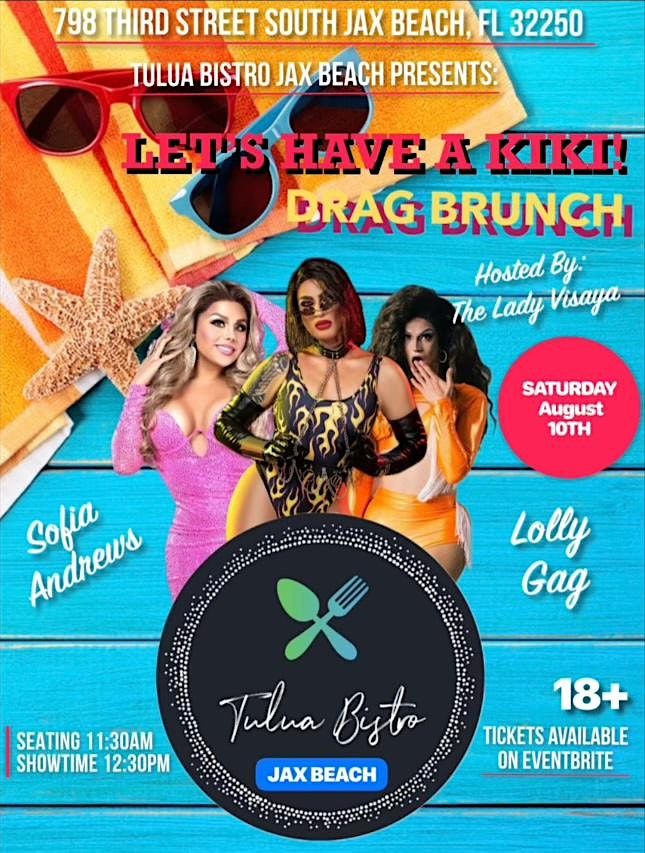 Let\u2019s Have a Kiki Drag Brunch hosted by The Lady Visaya