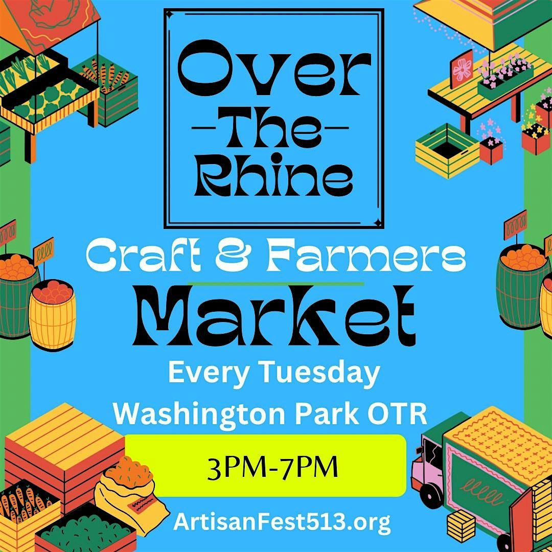 Over The Rhine Craft & Farmers Market