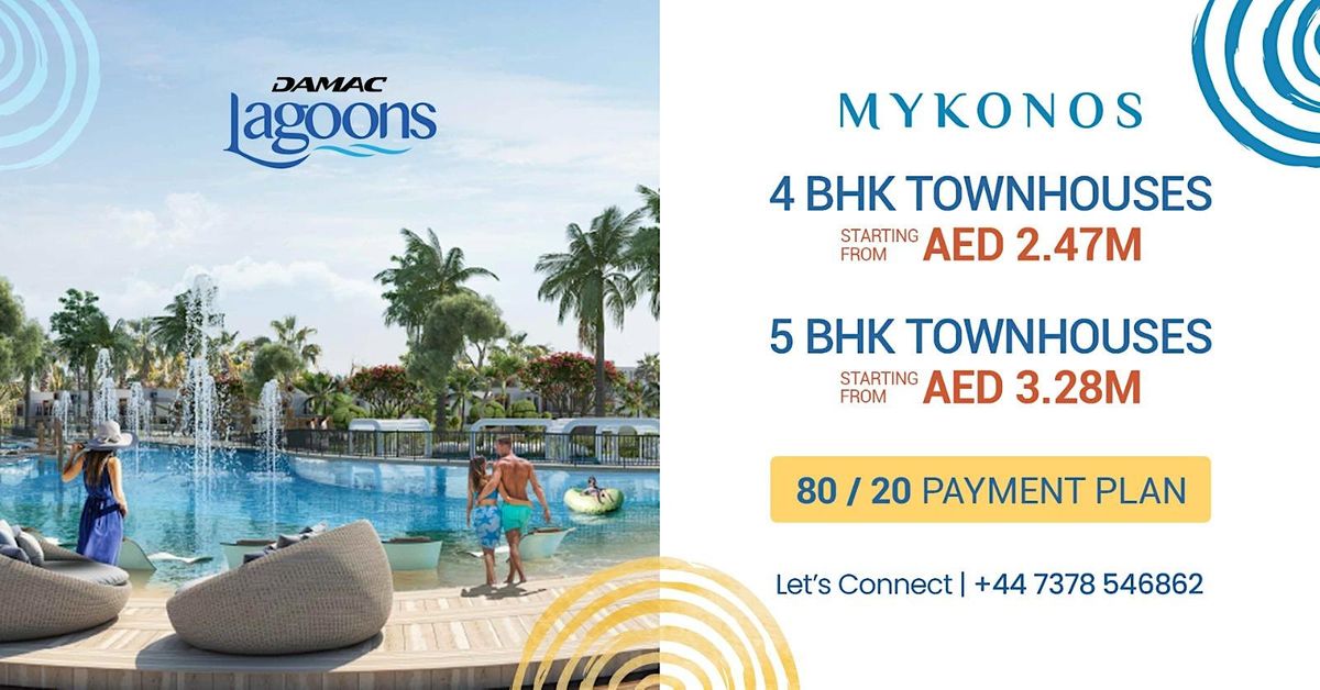 Chance to get Dubai Golden Visa - Damac Lagoons Mykonos