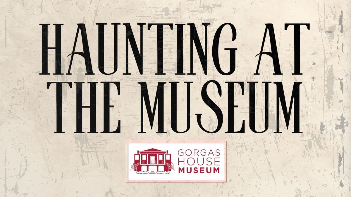 Haunting at the Museum