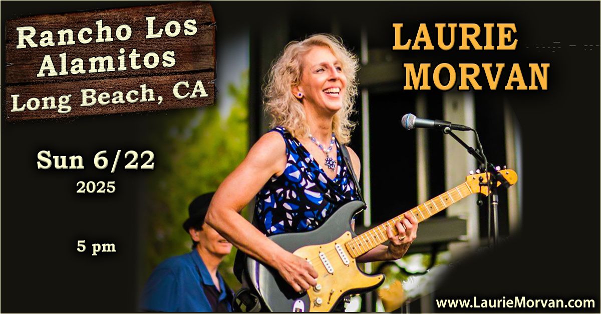 Laurie Morvan - Long Beach, CA - Sun 6\/22