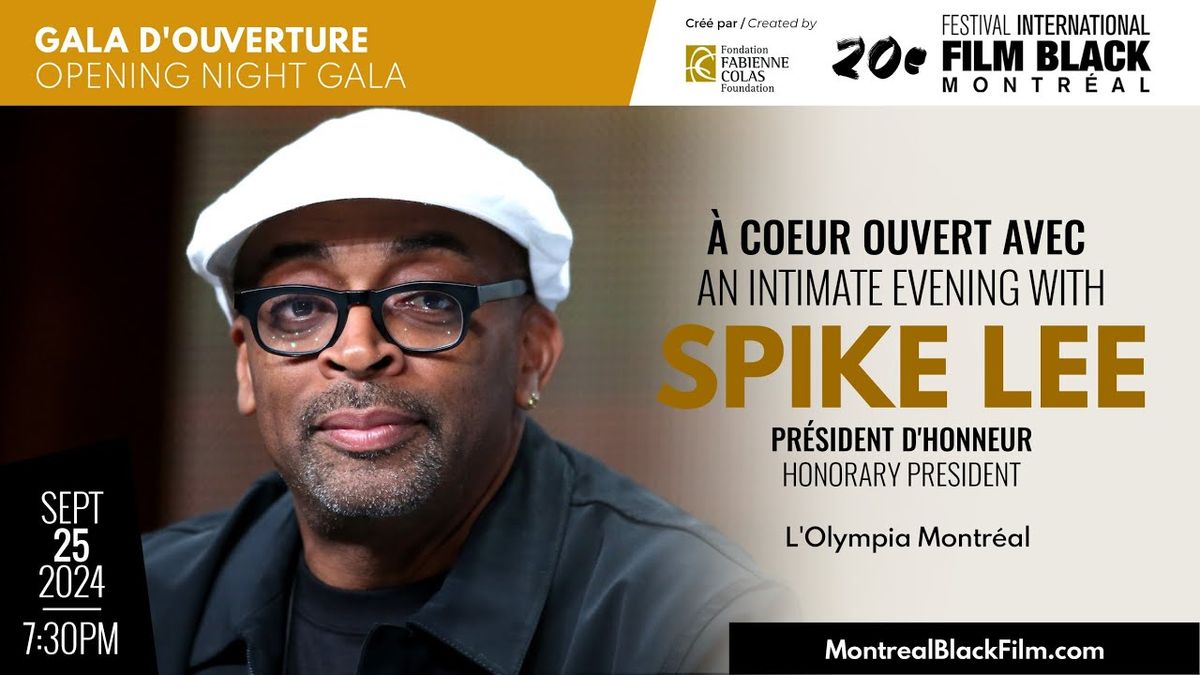 Montreal International Black Film Festival Opening Gala - In Conversation with Spike Lee