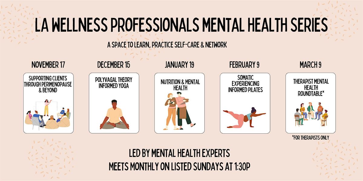 LA Wellness Professionals Mental Health Series