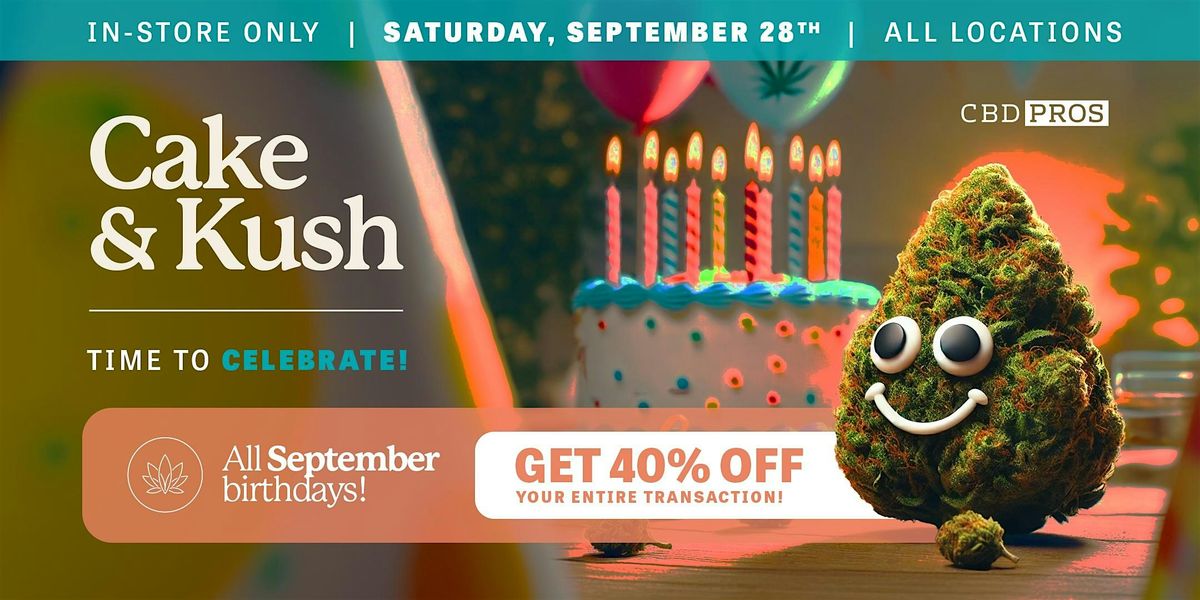 Cake & Kush with CBD Pros Kennesaw