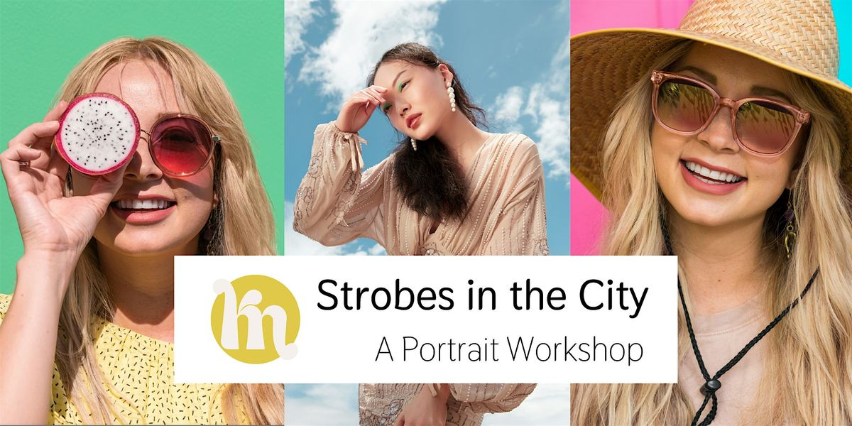 Strobes in the City: A Portrait + Lighting Workshop
