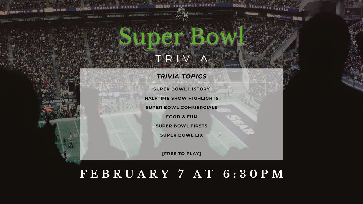 Super Bowl Trivia