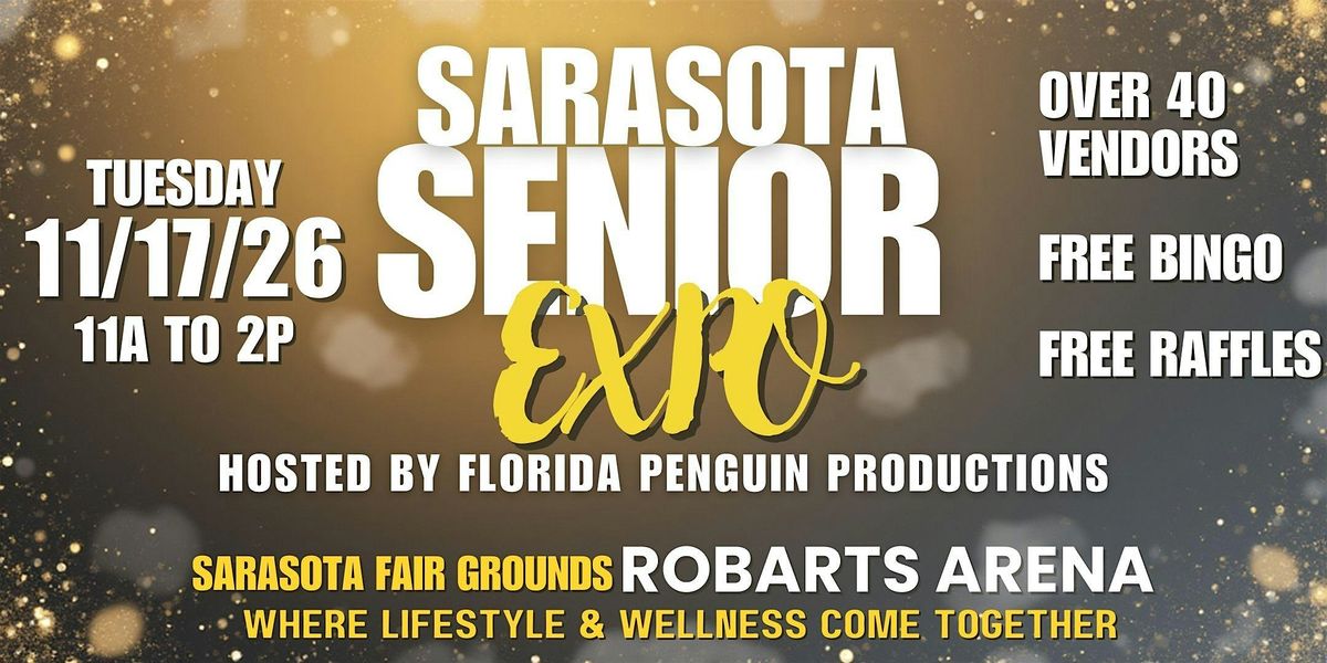Sarasota Senior Lifestyle & Wellness Expo - Fall 2026