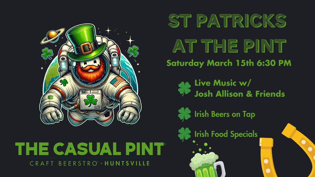 St Patrick's at The Pint with Josh Allison & Friends!