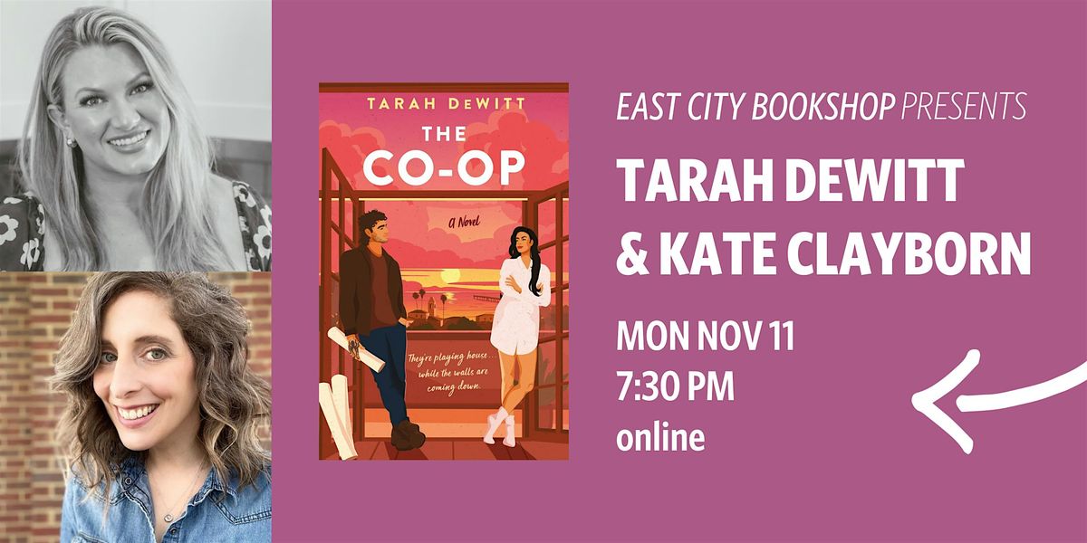 Virtual Event: Tarah DeWitt, The Co-Op, with Kate Clayborn