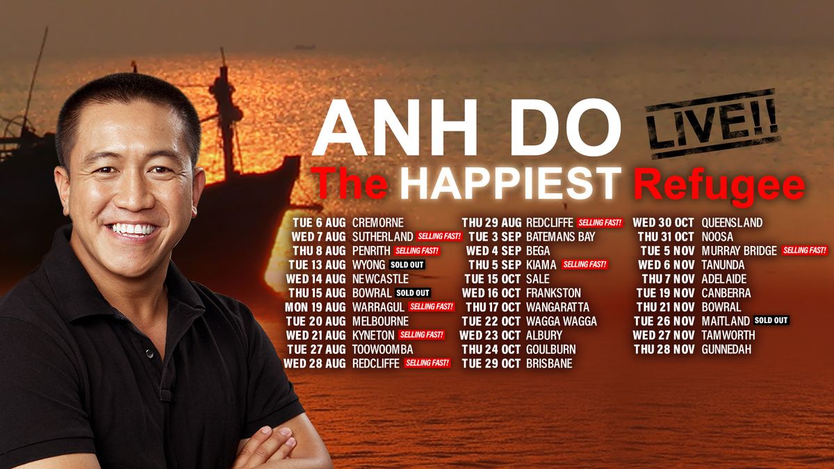 Anh Do - The Happiest Refugee LIVE!! - Wangaratta