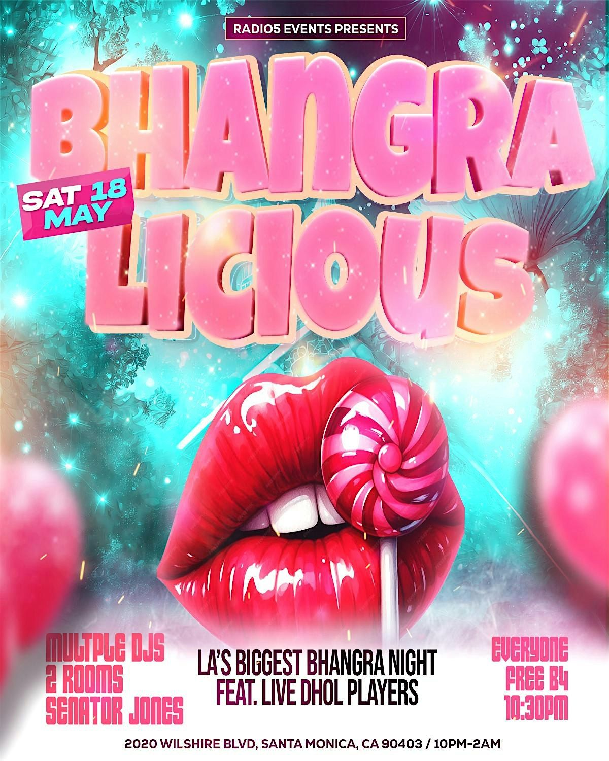 Bhangralicious: LA's Premiere Bhangra Night @ the luxurious Senator Jones