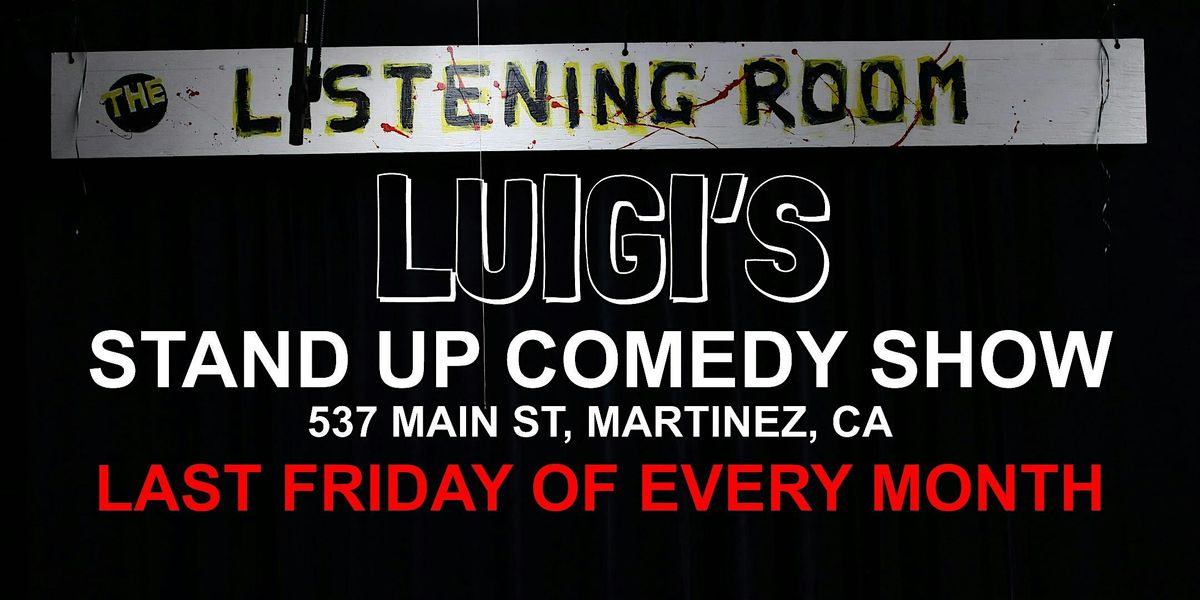 LUIGI'S - STAND UP COMEDY SHOW