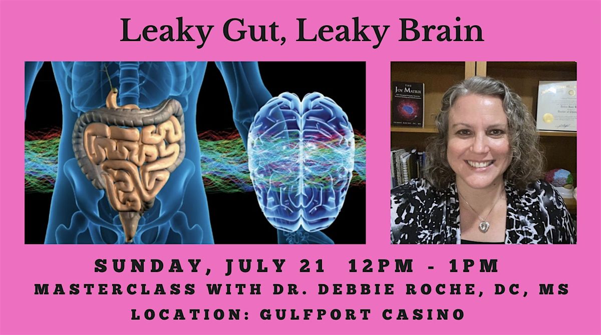 Leaky Gut, Leaky Brain