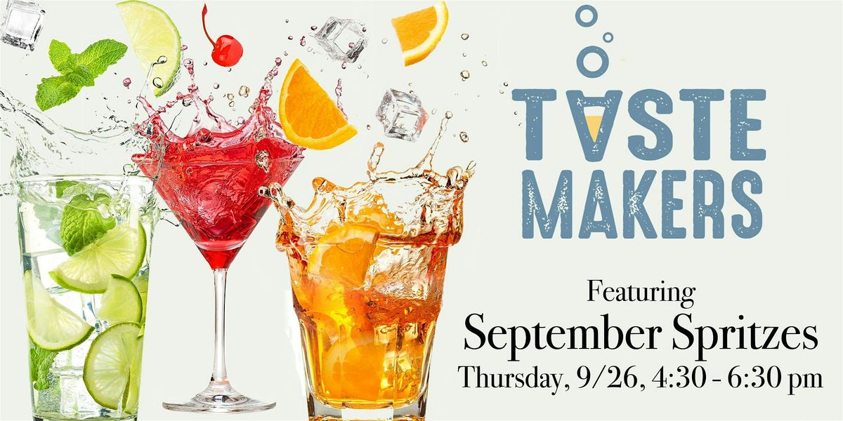 Tastemakers September Spritzes