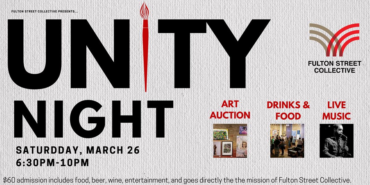 UNITY NIGHT! Fundraising party for Fulton Street Collective
