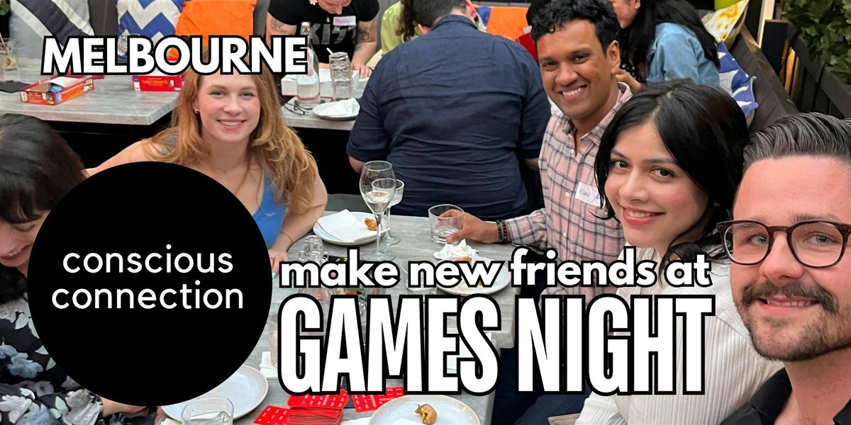 Conscious Connection | Games Night (ages 35+)