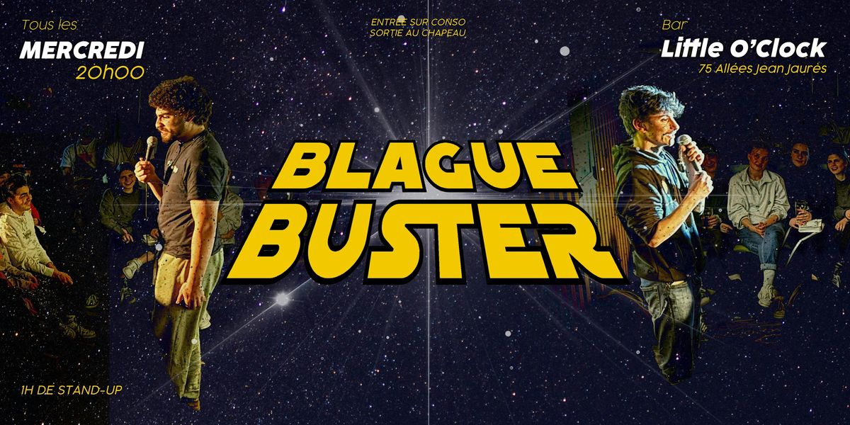 BLAGUE BUSTER