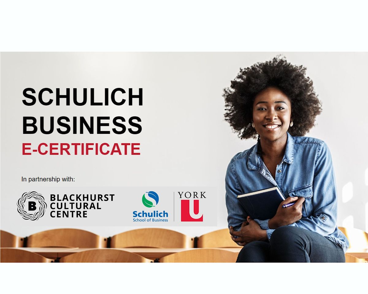 Blackhurst Presents: Schulich Business E-Certificate