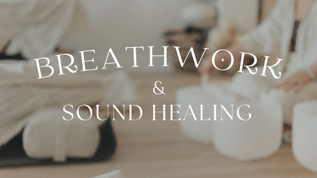 Breathwork & Sound Healing 