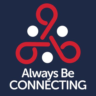Always Be Connecting