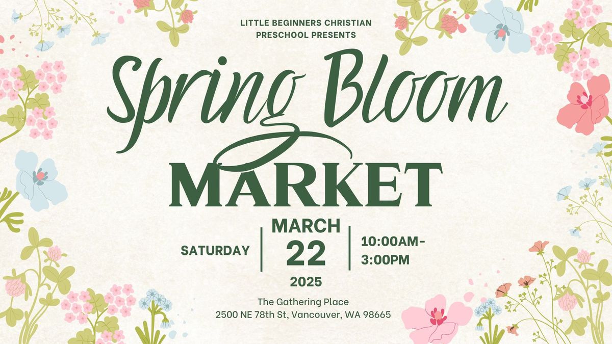 SPRING BLOOM MARKET