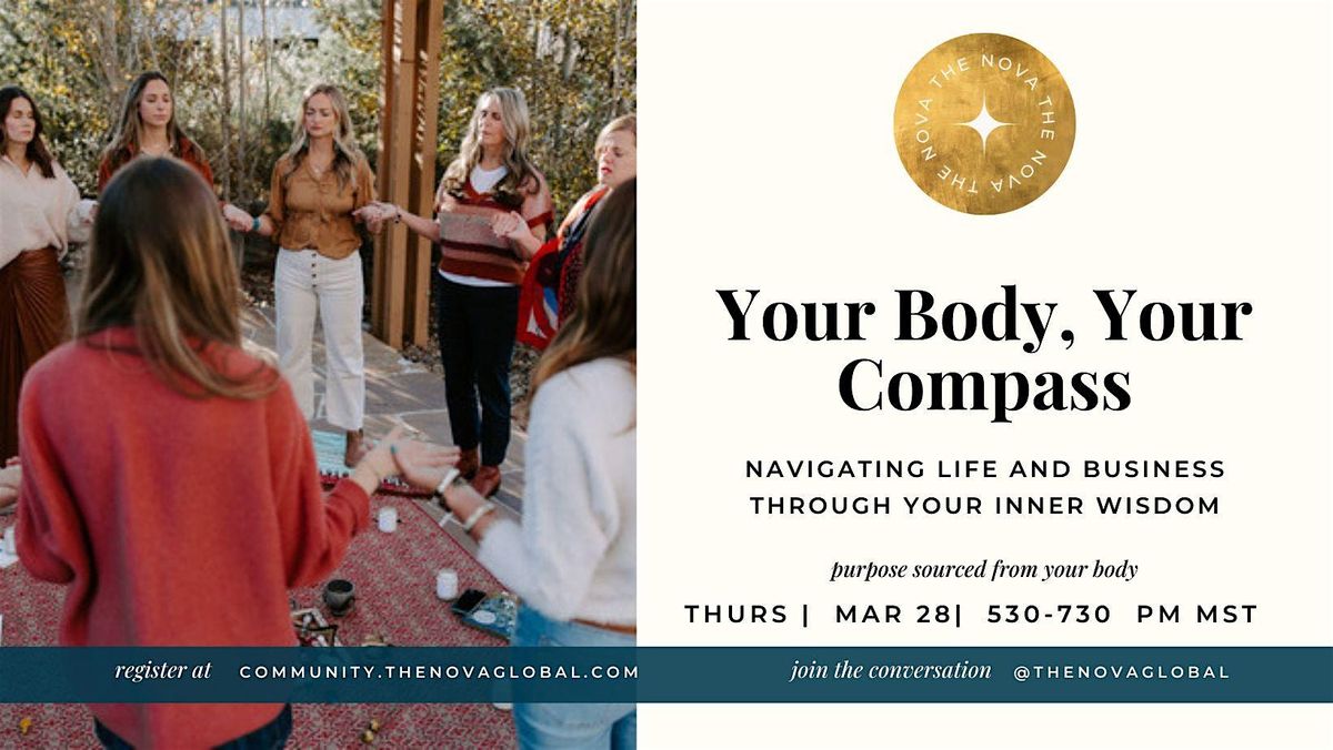 Your Body, Your Compass: Navigating Life and Business with Inner Wisdom