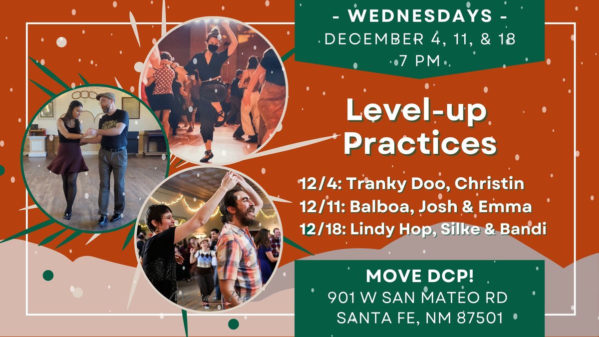 Level-up Guided Practice Nights: Solo Jazz, Balboa, and Lindy Hop, December 2024